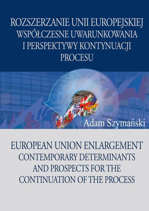 Okładka książki o tytule: Rozszerzanie Unii Europejskiej