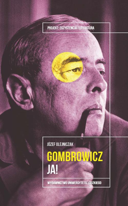 The cover of the book titled: Witold Gombrowicz Ja!