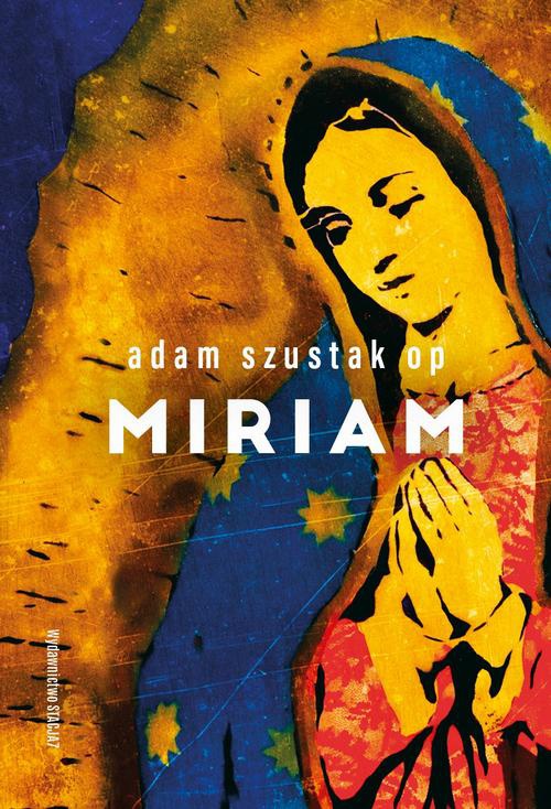 The cover of the book titled: Miriam