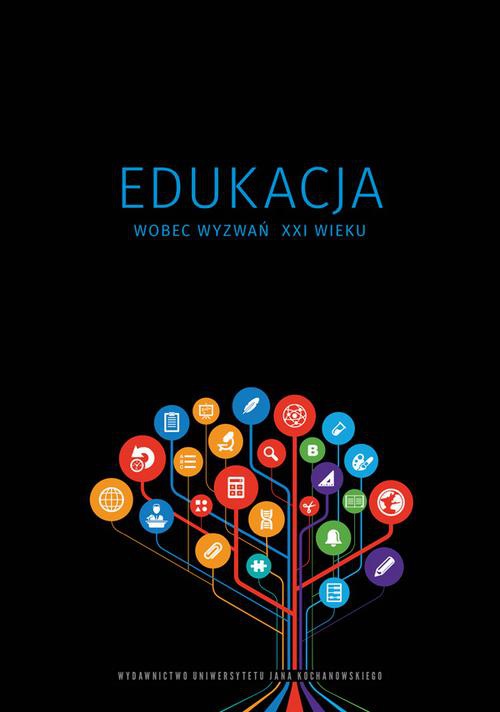 The cover of the book titled: Edukacja wobec wyzwań XXI wieku