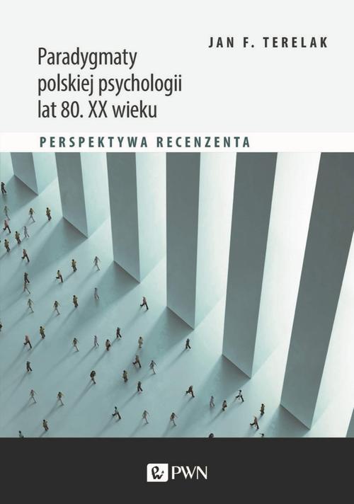 The cover of the book titled: Paradygmaty polskiej psychologii lat 80. XX wieku