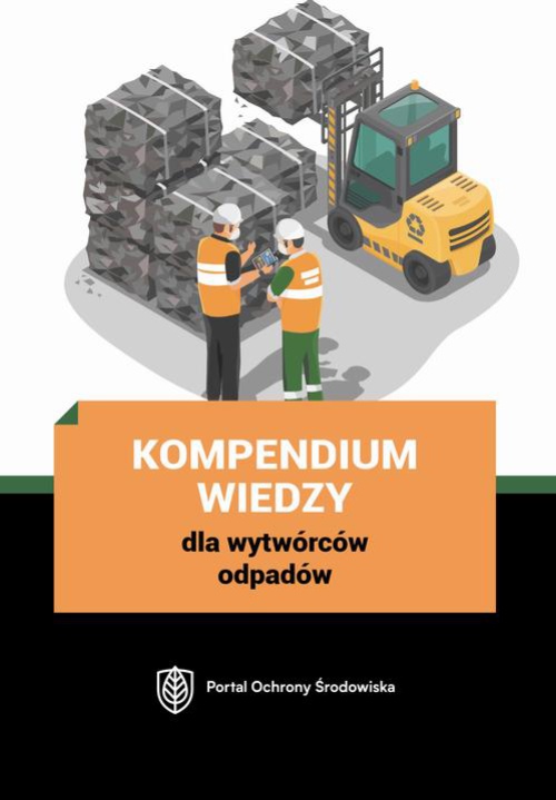 Обложка книги под заглавием:Kompendium wiedzy dla wytwórców odpadów