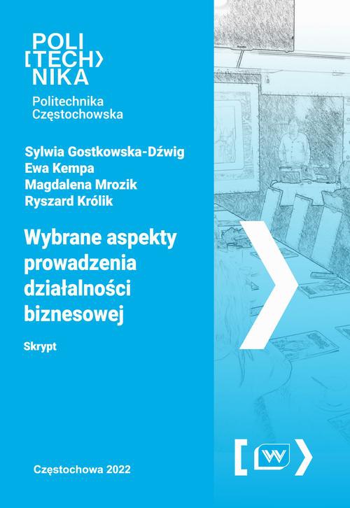 Okładka książki o tytule: Wybrane aspekty prowadzenia działalności biznesowej