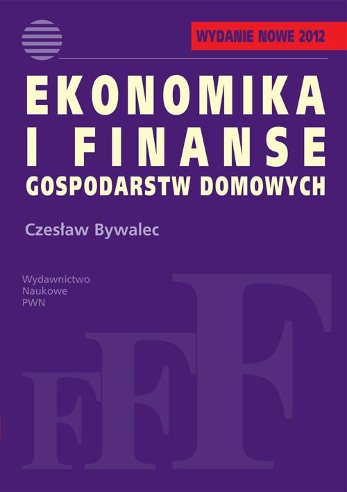 Okładka książki o tytule: Ekonomika i finanse gospodarstw domowych