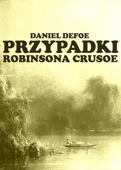 Обложка книги под заглавием:Robinson Crusoe