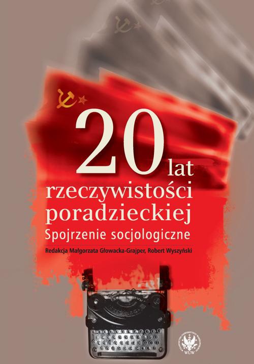 Обкладинка книги з назвою:20 lat rzeczywistości poradzieckiej