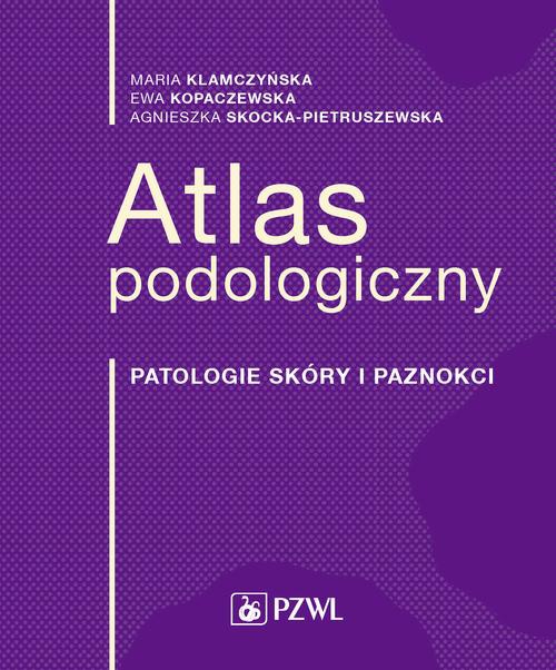 Okładka książki o tytule: Atlas podologiczny