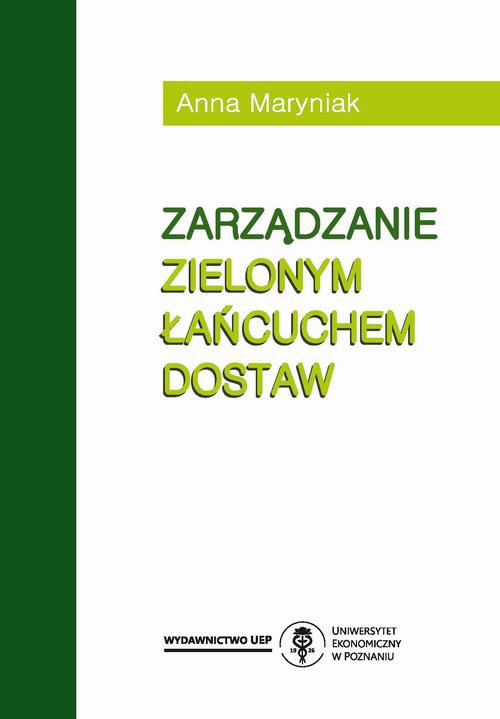 Okładka książki o tytule: Zarządzanie zielonym łańcuchem dostaw