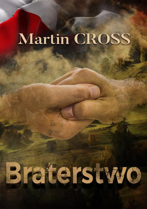 The cover of the book titled: Braterstwo