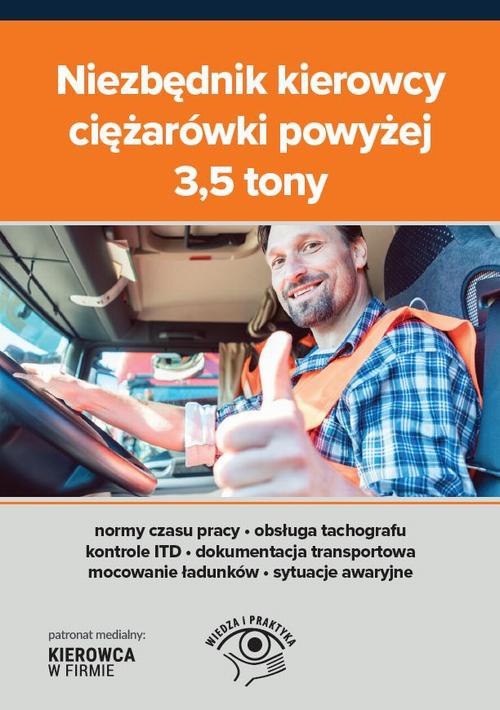 Okładka książki o tytule: Niezbędnik kierowcy ciężarówki powyżej 3,5 tony