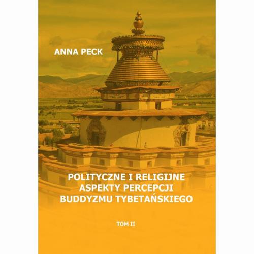 The cover of the book titled: Polityczne i religijne aspekty percepcji buddyzmu tybetańskiego