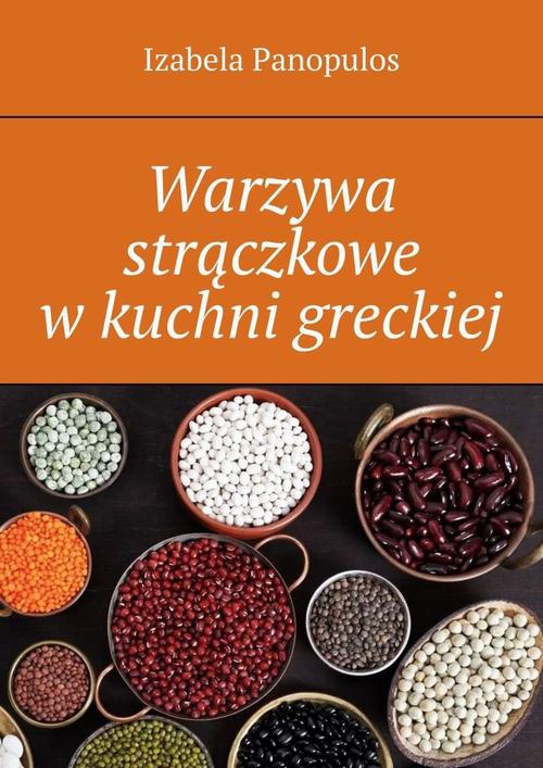 Okładka:Warzywa strączkowe w kuchni greckiej 