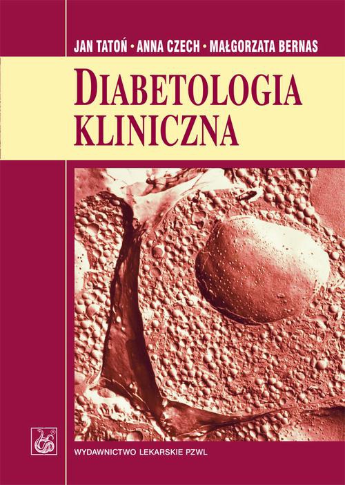 The cover of the book titled: Diabetologia kliniczna