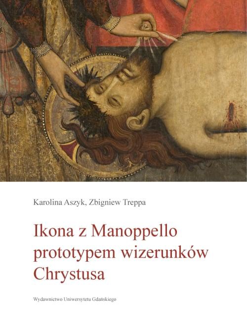 Okładka książki o tytule: Ikona z Manoppello prototypem wizerunków Chrystusa