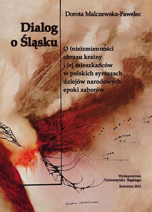 Обкладинка книги з назвою:Dialog o Śląsku