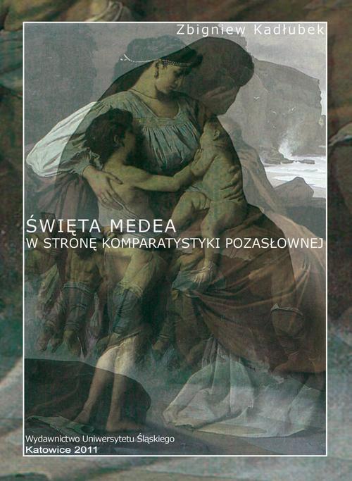 Обложка книги под заглавием:Święta Medea. Wyd. 2
