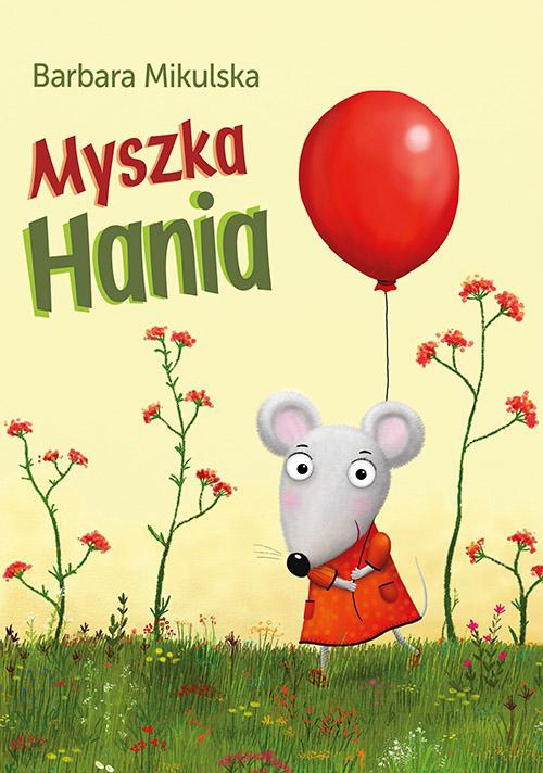 Обложка книги под заглавием:Myszka Hania