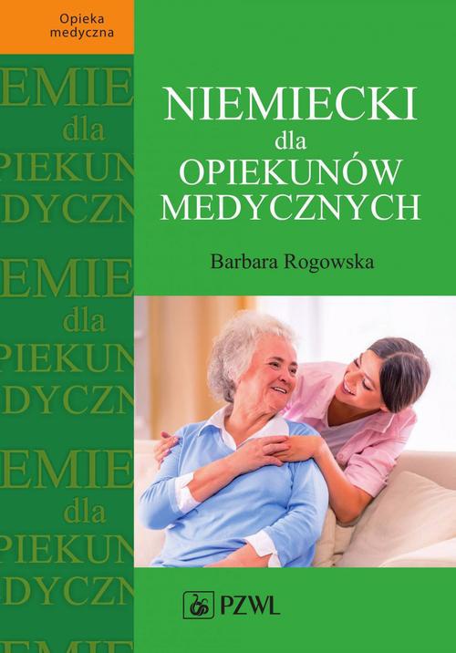 Обложка книги под заглавием:Niemiecki dla opiekunów medycznych