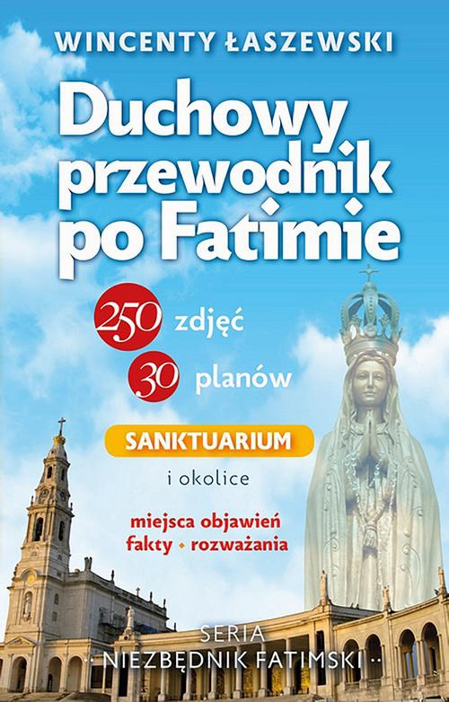 The cover of the book titled: Duchowy przewodnik po Fatimie