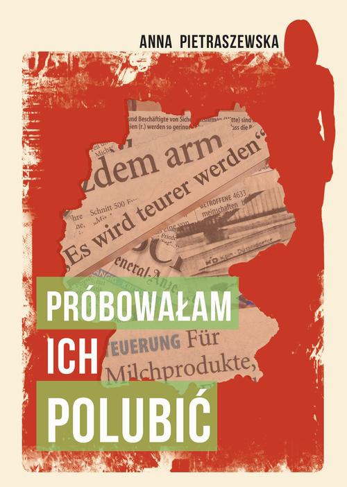 The cover of the book titled: Próbowałam ich polubić