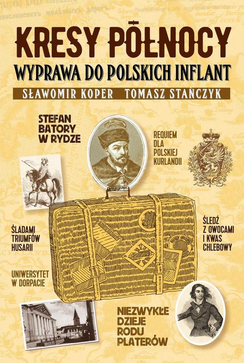 The cover of the book titled: Kresy północy
