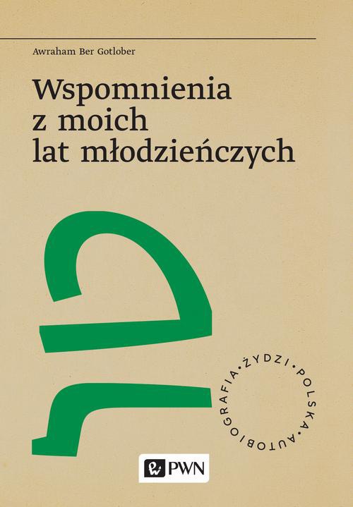 Обкладинка книги з назвою:Wspomnienia z moich lat młodzieńczych