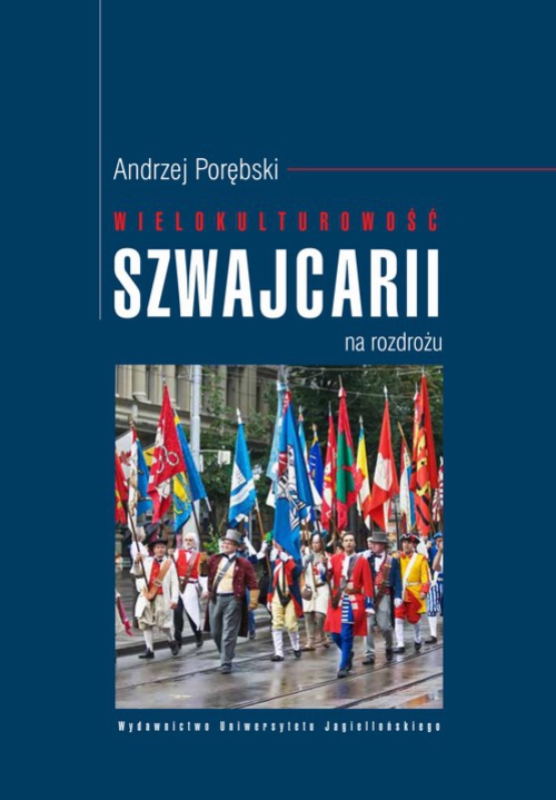 Okładka książki o tytule: Wielokulturowość Szwajcarii na rozdrożu