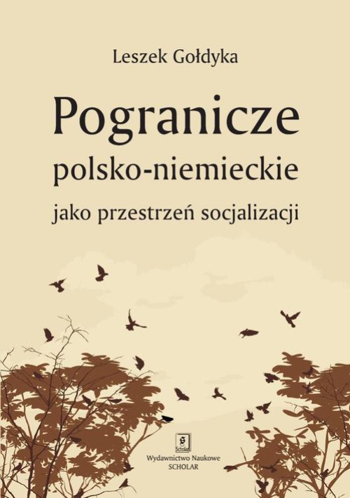 Okładka książki o tytule: Pogranicze polsko-niemieckie jako przestrzeń socjalizacji
