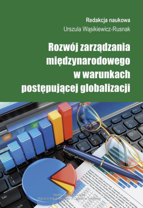 The cover of the book titled: Rozwój zarządzania międzynarodowego w warunkach postępującej globalizacji