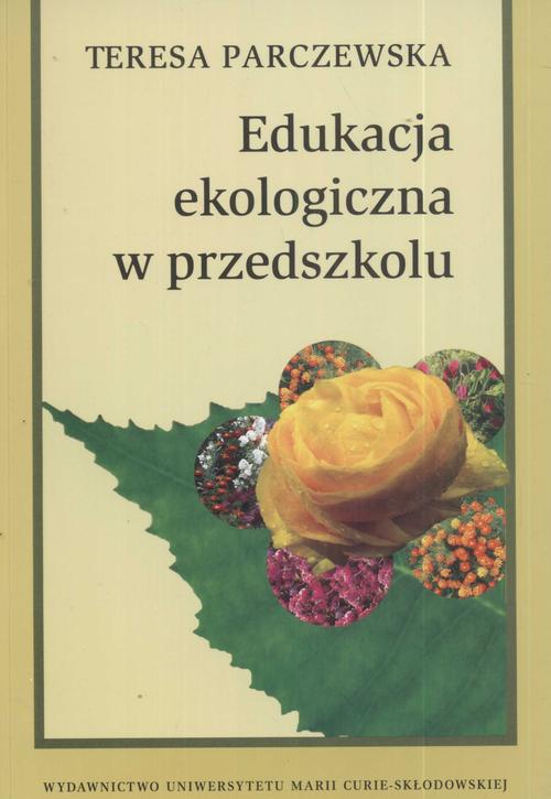 The cover of the book titled: Edukacja ekologiczna w przedszkolu