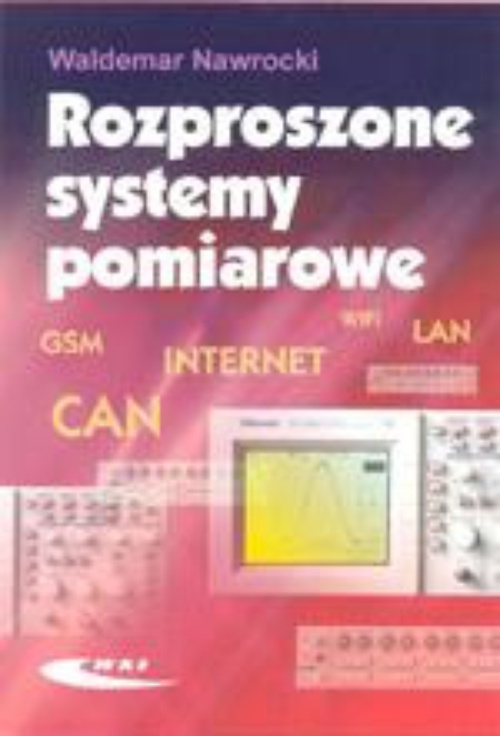 The cover of the book titled: Rozproszone systemy pomiarowe