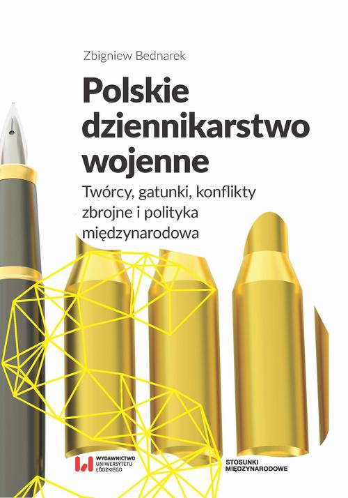 The cover of the book titled: Polskie dziennikarstwo wojenne