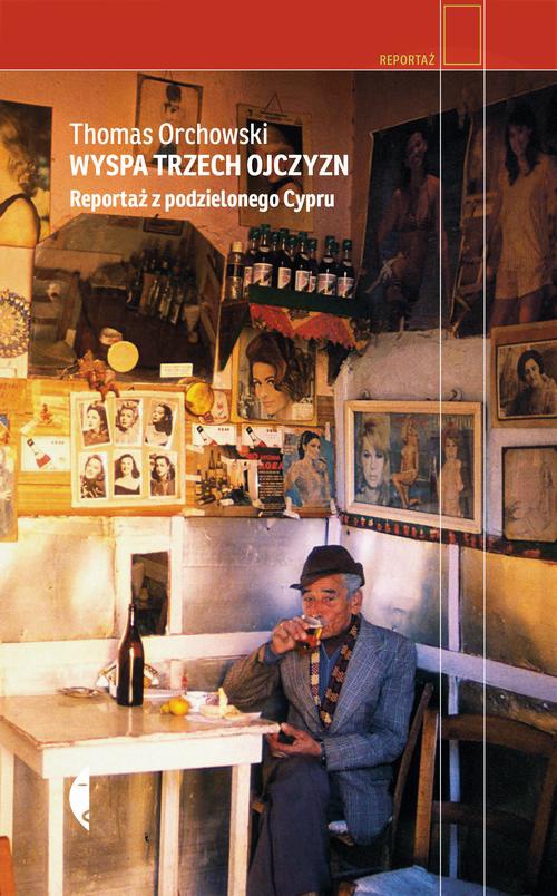 The cover of the book titled: Wyspa trzech ojczyzn