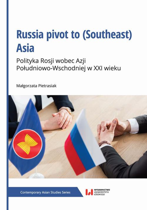 Okładka książki o tytule: Russia pivot to (Southeast) Asia