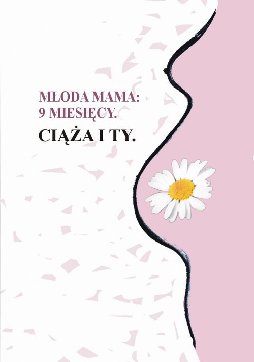 Обложка книги под заглавием:Młoda mama 9 miesięcy