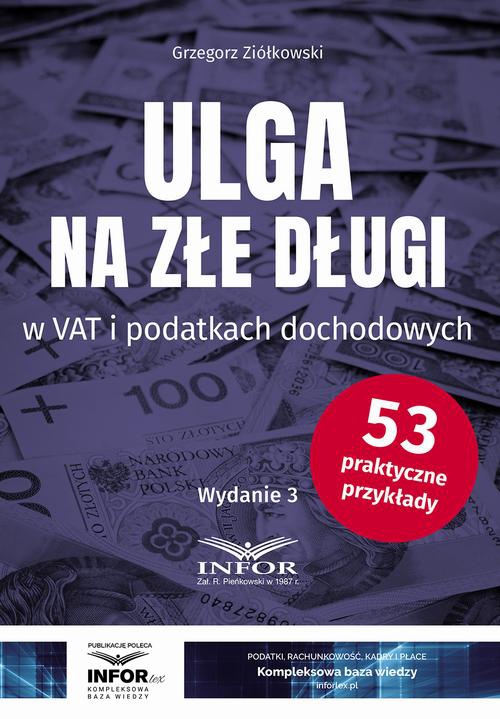 Обложка книги под заглавием:Ulga na złe długi w VAT i podatkach dochodowych