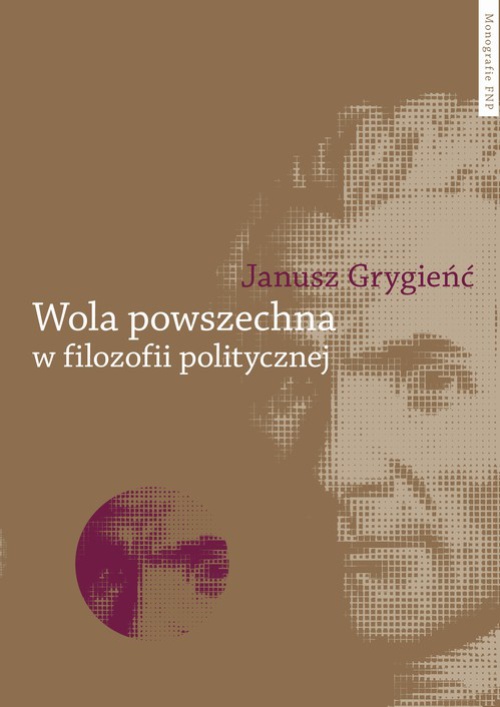 Обложка книги под заглавием:Wola powszechna w filozofii politycznej