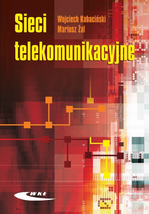 The cover of the book titled: Sieci telekomunikacyjne