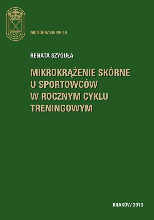 Okładka książki o tytule: Mikrokrążenie skórne u sportowców w rocznym cyklu treningowym