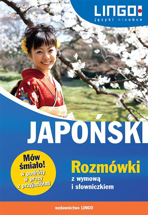 Okładka książki o tytule: Japoński Rozmówki z wymową i słowniczkiem