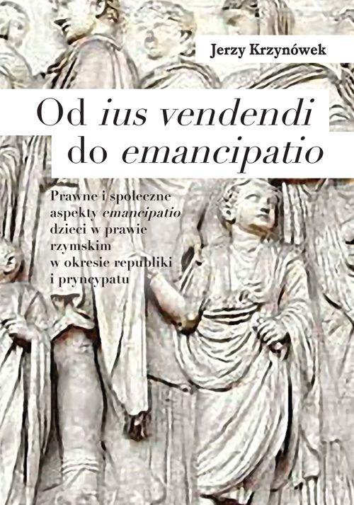 Обложка книги под заглавием:Od ius vendendi do emancipatio