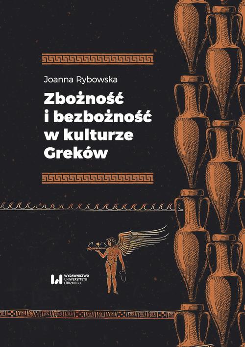 Okładka książki o tytule: Zbożność i bezbożność w kulturze Greków