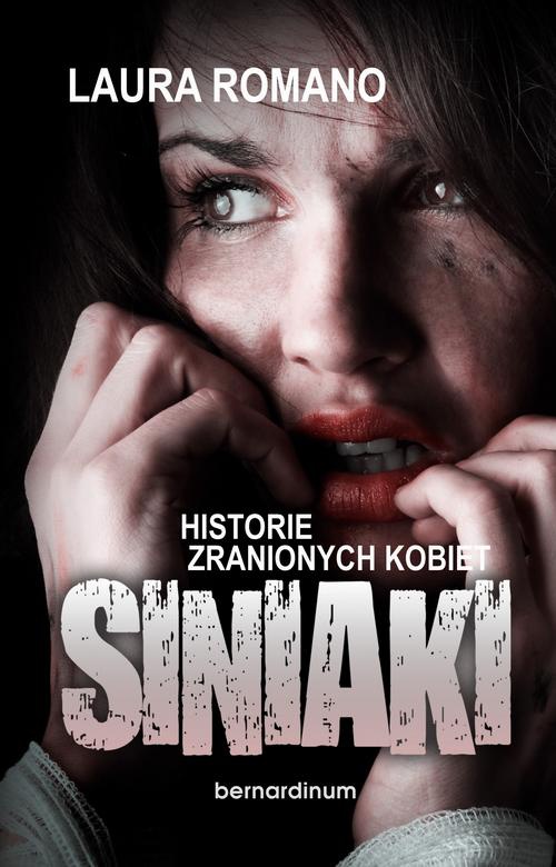 Okładka książki o tytule: Siniaki. Historie zranionych kobiet