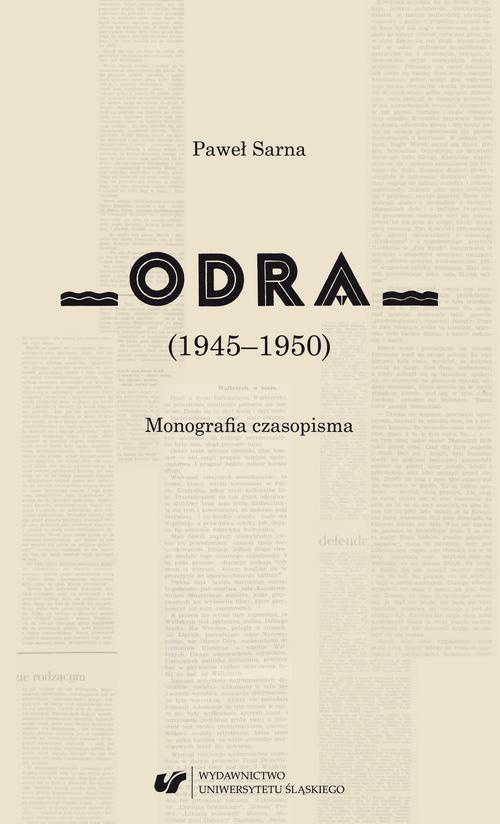 Okładka:„Odra” (1945–1950) Monografia czasopisma 