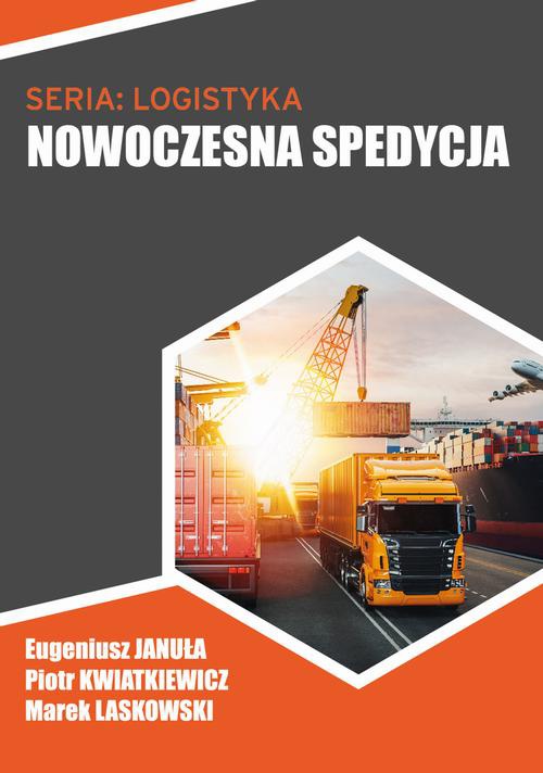 The cover of the book titled: Nowoczesna spedycja