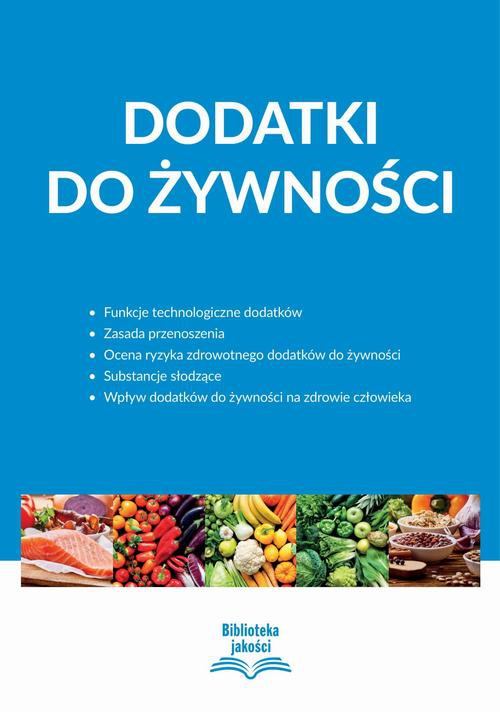 The cover of the book titled: Dodatki do żywności