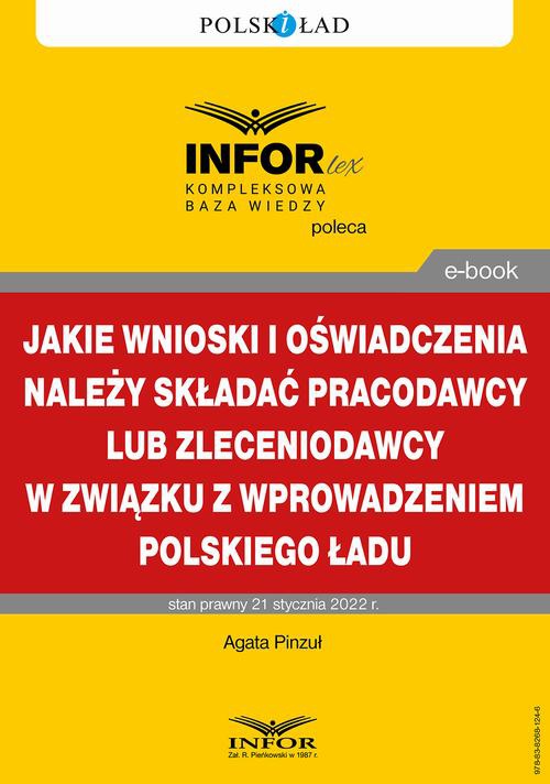 Okładka:Jakie wnioski i oświadczenia należy składać pracodawcy lub zleceniodawcy w związku z wprowadzeniem Polskiego Ładu 