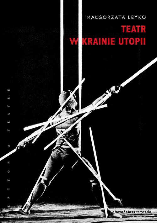 Обкладинка книги з назвою:Teatr w krainie utopii