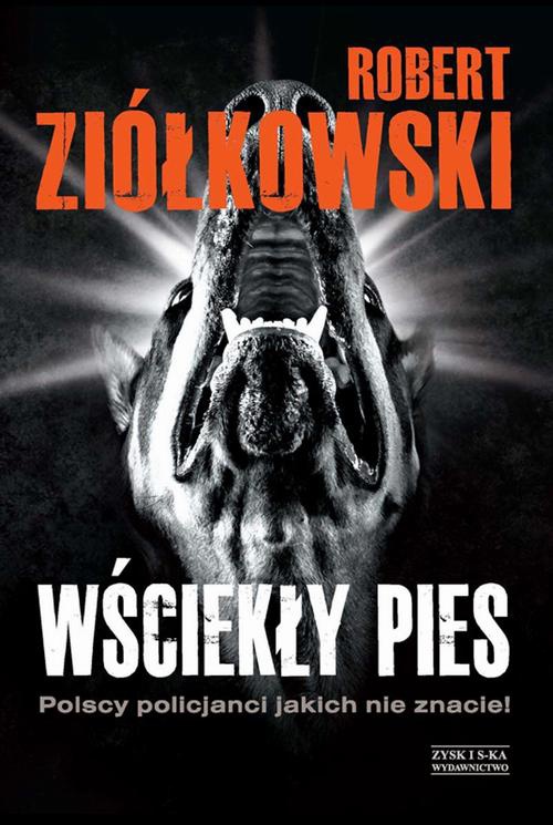 The cover of the book titled: Wściekły pies