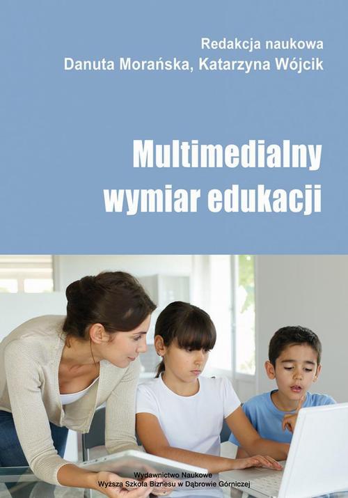 The cover of the book titled: Multimedialny wymiar edukacji